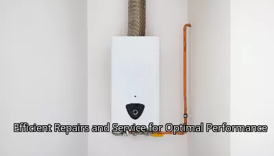 Efficient Repairs and Service for Optimal Performance Efficient Repairs and Service for Optimal Performance