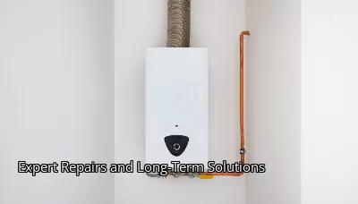 Expert Repairs and Long-Term Solutions Expert Repairs and Long-Term Solutions