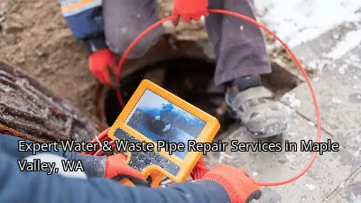 Expert Water & Waste Pipe Repair Services in Maple Valley, WA Expert Water & Waste Pipe Repair Services in Maple Valley, WA