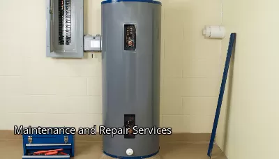 Maintenance and Repair Services Maintenance and Repair Services