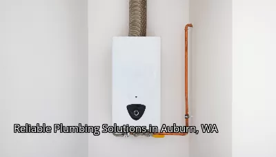 Reliable Plumbing Solutions in Auburn, WA Reliable Plumbing Solutions in Auburn, WA