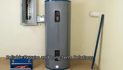 Reliable Repairs and Long-term Solutions Reliable Repairs and Long-term Solutions