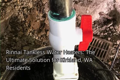 Rinnai Tankless Water Heaters: The Ultimate Solution for Kirkland, WA Residents Rinnai Tankless Water Heaters: The Ultimate Solution for Kirkland, WA Residents